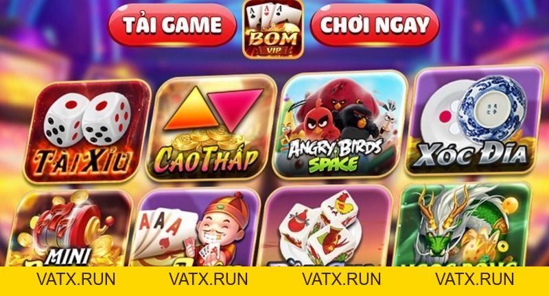 Bom24h - Cổng Game Đáng Chơi Nhất 2026 - VATX