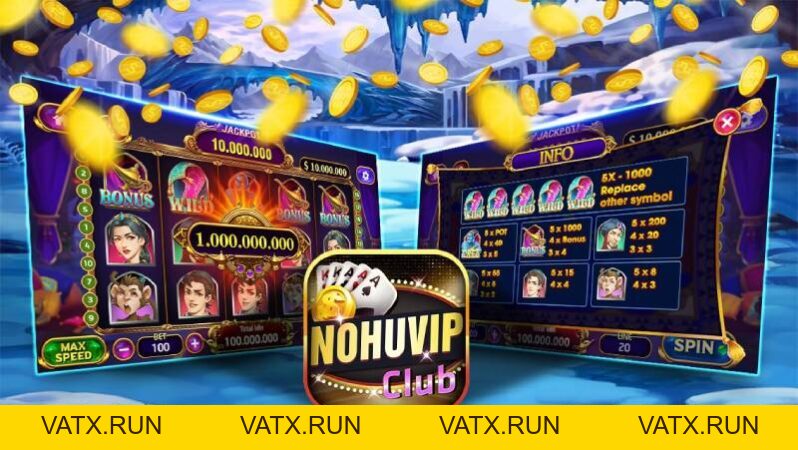 Nohuvip - Cổng game đổi thưởng trực tuyến Số 1 - VATX
